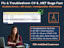 help with c sharp dot net bug fixing and troubleshooting