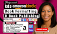 book formatting for amazon kdp kindle ebook paperback formatting layout design