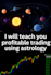 teach profitable trading using astrology