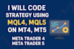 code strategy using mql4, mql5 on mt4, mt5, metatrader 4, mt5, mt4, metatrader 5