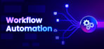 automate your business workflows