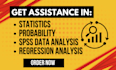 assist in statistics, probability, spss, data analysis and regression analysis