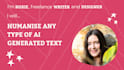 edit, rewrite and humanize ai generated content and text
