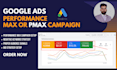 high converting google ads performance max pmax campaign