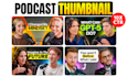 do high CTR podcast thumbnail design in 6 hours