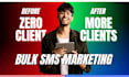 send bulk sms marketing campaign, bulk SMS, SMS blast and bulk text message