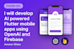 develop ai powered flutter mobile apps using openai and firebase