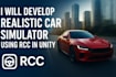 build a realistic car driving or racing game using rcc in unity