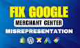 fix google merchant center misrepresentation
