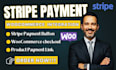 do stripe payment button,stripe checkout, woocommerce funnelkit payment page