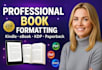 do book formatting for amazon kdp, amazon kindle, ebook formatting, paperback
