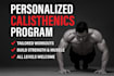 create home,gym,calisthenics workout plan for you