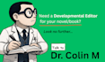 provide excellent developmental edit for your novel or book