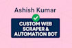 custom web scraper or automation bot