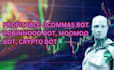 create profitable moomoo bot, 3commas bot, robinhood bot, crypto bot