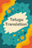 translate anything to perfect authentic telugu