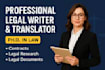 draft, proofread, and translate legal contracts and research papers