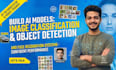 build image classification, object detection and face recognition ai model