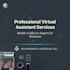 provide professional virtual assistant services