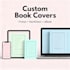 create stunning custom book covers
