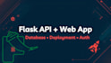 build python, flask web apps and restful apis with database integration