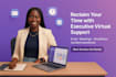 be your long term executive virtual assistant
