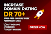 increase ahrefs domain rating with high da backlinks boost ahrefs DR 70