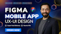 design modern mobile app UI UX in figma with clickable prototype