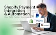 setup shopify payment gateways and automate stripe, paypal, paystack