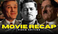 edit movie recap videos
