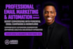 create and design and manage effective email marketing campaigns