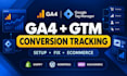 setup ga4 ecommerce tracking, GTM and google ads conversion tracking