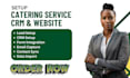 setup catering service CRM catering service leads  catering service website