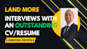 write and create a compelling CV, cover letter, linkedin