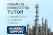 help you with chemical engineering subjects, projects