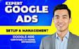 setup, manage, optimize google ads campaign for most ROI, sales, traffics, leads