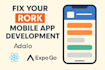fix your rork mobile app development, adalo, expo go, react native, with backend