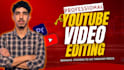 do professional youtube video editing as video editor