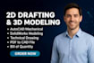 professional mechanical autocad 2d drafting and 3d modeling