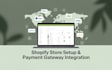 setup shopify store payment gateway paypal wise stripe square, airwallex bnpl