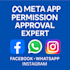 get your facebook, whatsapp, and instagram graph API permissions approved