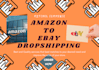 do amazon to ebay dropshipping