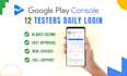 provide 12 testers google play console for closed testing in 14 day