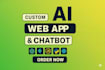develop ai powered web application or chatbot solutions