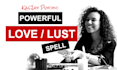 cast powerful love, lust, obsession or binding spell in 12h