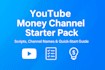 create a youtube money channel starter pack with viral scripts and ideas