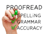 wow you with my proofreading and editing prowess