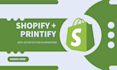 build your shopify printify dropshipping store