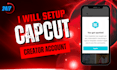 setup capcut creator account upload your own temaplates