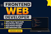 be front end web developer using react js and next js
